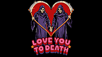 love-you-to-death.png